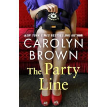 The Party Line by Carolyn Brown Paperback Book