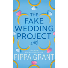 The Fake Wedding Project by Pippa Grant Paperback Book