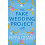 The Fake Wedding Project by Pippa Grant Paperback Book 1