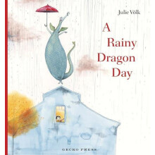 A Rainy Dragon Day by Julie Volk Hardcover Book