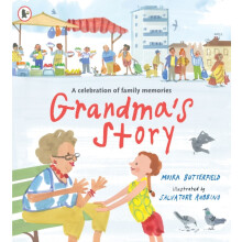 Grandmas Story by Moira Butterfield Paperback Book