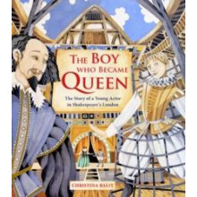 The Boy Who Became Queen by Christina Balit Hardcover Book