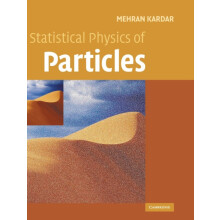 Statistical Physics of Particles by Mehran Kardar Hardcover Book
