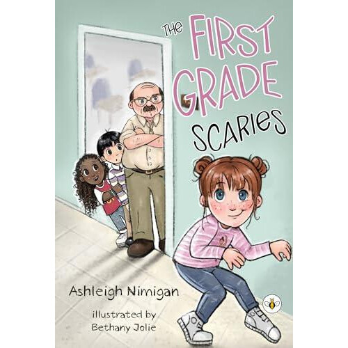 The First Grade Scaries by Ashleigh Nimigan Paperback Book