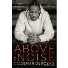 Above the Noise by Dave Zarum Hardcover Book