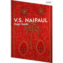 Magic Seeds by V.S. Naipaul Paperback Book