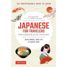 Japanese for Travelers Phrasebook amp Dictionary by Scott Rutherford P
