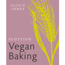 Scottish Vegan Baking by Jackie Jones Paperback Book
