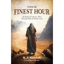 Their Finest Hour by R.T. Kendall Paperback Book