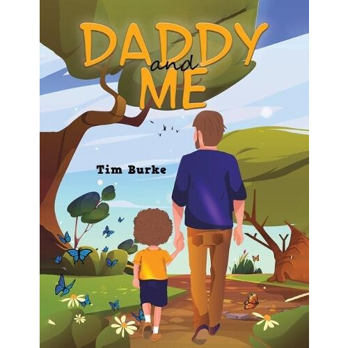 Daddy and Me by Tim Burke Paperback Book