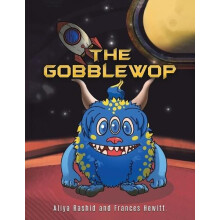 The Gobblewop by Aliya Rashid Paperback Book