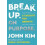 Break Up On Purpose by John Kim Hardcover Book 1