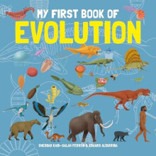 My First Book of Evolution by Sheddad KaidSalah Ferron Hardcover Book