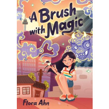 A Brush with Magic by Flora Ahn Hardcover Book