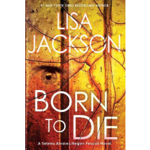 Born To Die by Lisa Jackson Paperback Book