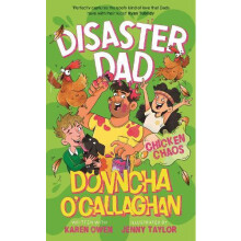 Disaster Dad Chicken Chaos by Karen Owen Hardcover Book