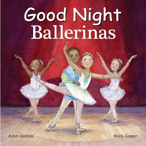 Good Night Ballerinas by Mark Jasper Other Book