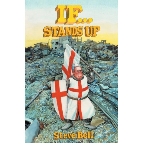 If... Stands Up by Steve Bell Paperback Book