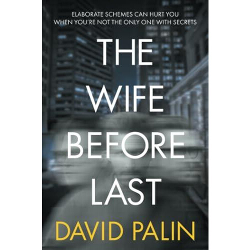 The Wife Before Last by David Palin Paperback Book