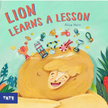 Lion Learns a Lesson by Alice Horn Hardcover Book
