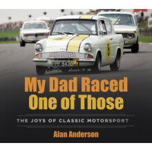 My Dad Raced One of Those by Alan Anderson Paperback Book