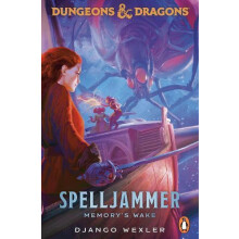 Dungeons amp Dragons Spelljammer Memorys Wake by Django Wexler Paperba