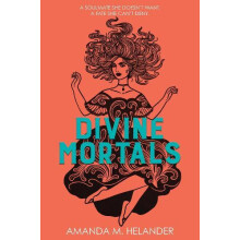 Divine Mortals International Edition by Amanda M. Helander Paperback B