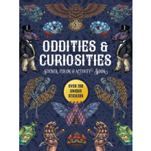 Oddities amp Curiosities Sticker Color amp Activity Book by Editors of