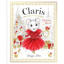 Claris Holiday Heist by Megan Hess Other Book
