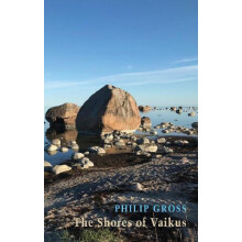 The Shores of Vaikus by Philip Gross Paperback Book