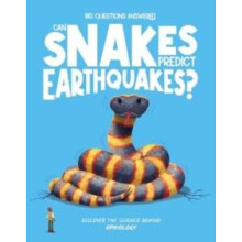 Can Snakes Predict Earthquakes by Eliza Jeffery Hardcover Book