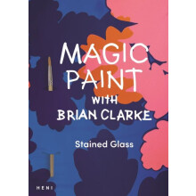 Magic Paint with Brian Clarke Stained Glass Paperback Book