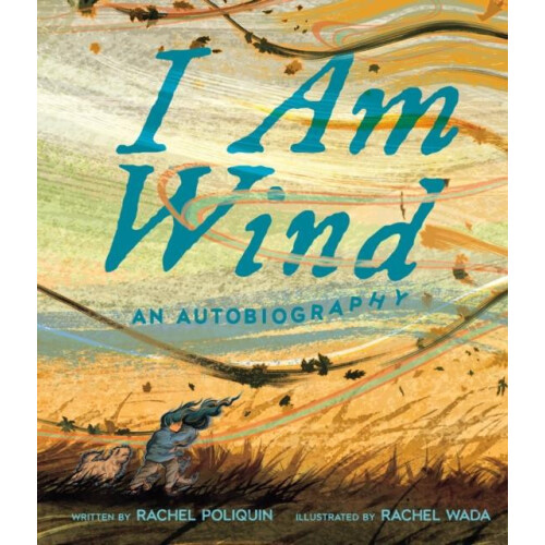 I Am Wind by Rachel Wada Hardcover Book