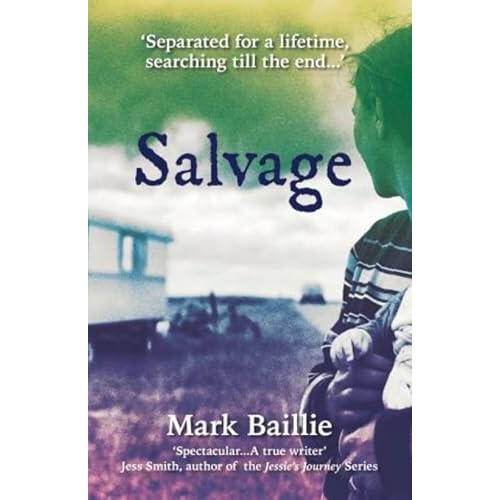 Salvage by Mark Baillie Paperback Book