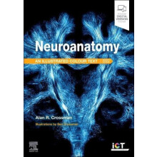 Neuroanatomy Illustrated Colour Text by Crossman Alan R. Professor of