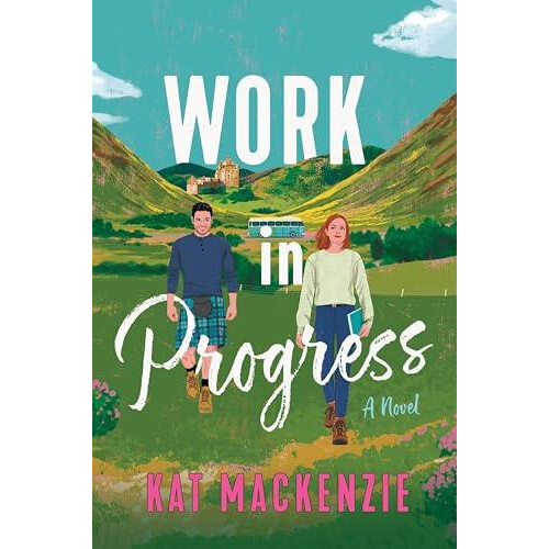 Work in Progress by Kat Mackenzie Paperback Book