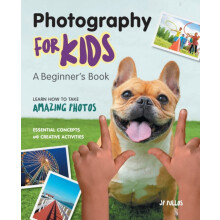 Photography for Kids by JP Pullos Paperback Book