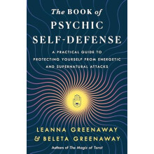 The Book of Psychic SelfDefense by Leanna and Beleta Greenaway Paperba