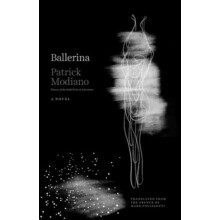 Ballerina by Patrick Modiano Paperback Book