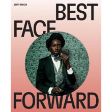 Best Face Forward by Gerry Badger Hardcover Book