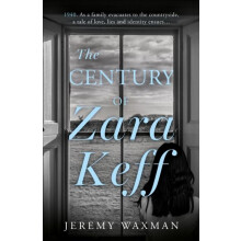 The Century of Zara Keff by Jeremy Waxman Paperback Book