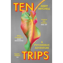 Ten Trips by Andy Mitchell Paperback Book