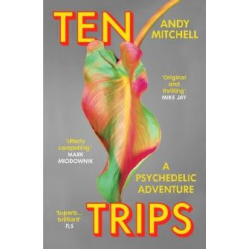 Ten Trips by Andy Mitchell Paperback Book