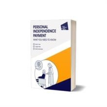 Personal Independence Payment what you need to know 4th ed by CPAG Pap
