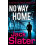 No Way Home by Jack Slater Paperback Book 1