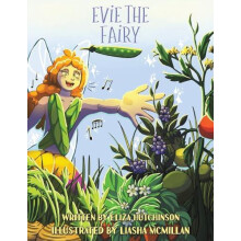 Evie the Fairy by Eliza Hutchinson Paperback Book