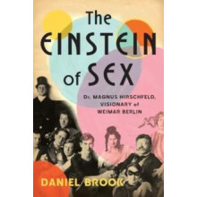 The Einstein of Sex by Daniel Brook Hardcover Book