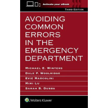 Avoiding Common Errors in the Emergency Department by Sarah B. Dubbs P