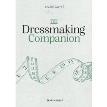 The Dressmaking Companion by Laure Guyet Hardcover Book