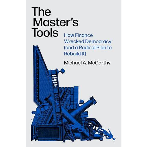 The Masters Tools by Michael A. McCarthy Hardcover Book